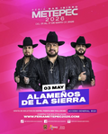 ALAMEÑOS D ELA SIERRA - Teatro del Pueblo San Isidro Metepec 2026