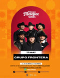 GRUPO FRONTERA  - Palenque de San Isidro Metepec 2026