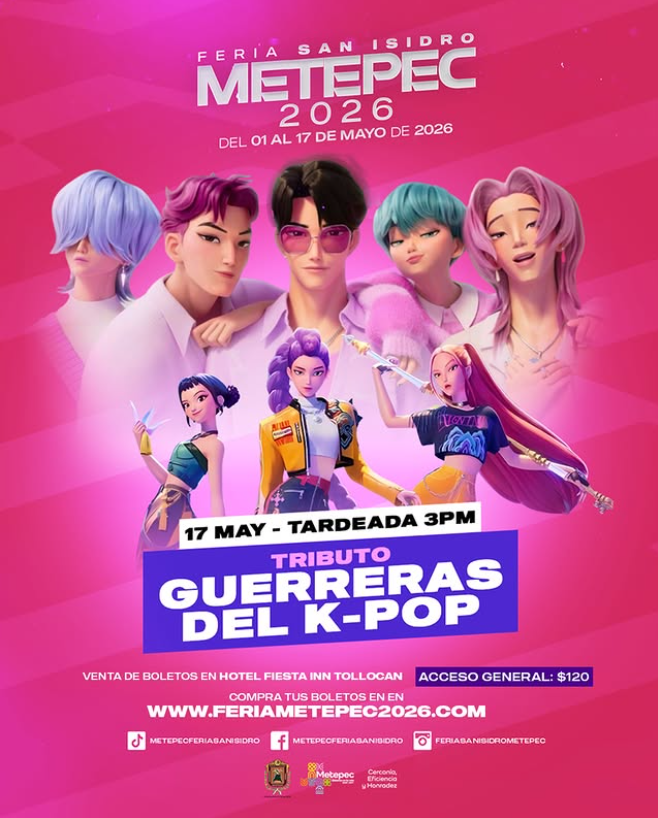 TRIBUTO A LAS GUERRERAS K-POP - Teatro del Pueblo San Isidro Metepec 2026