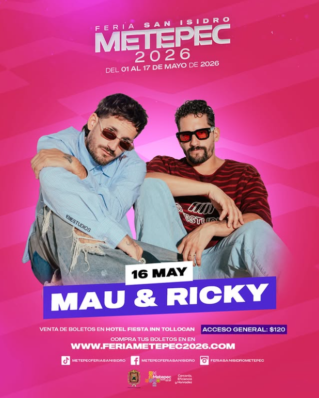 MAU Y RICKY - Teatro del Pueblo San Isidro Metepec 2026